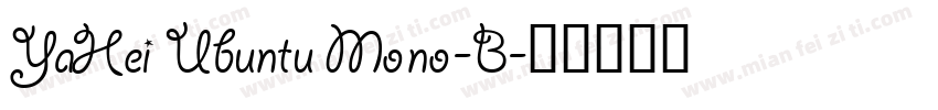 YaHei Ubuntu Mono-B字体转换